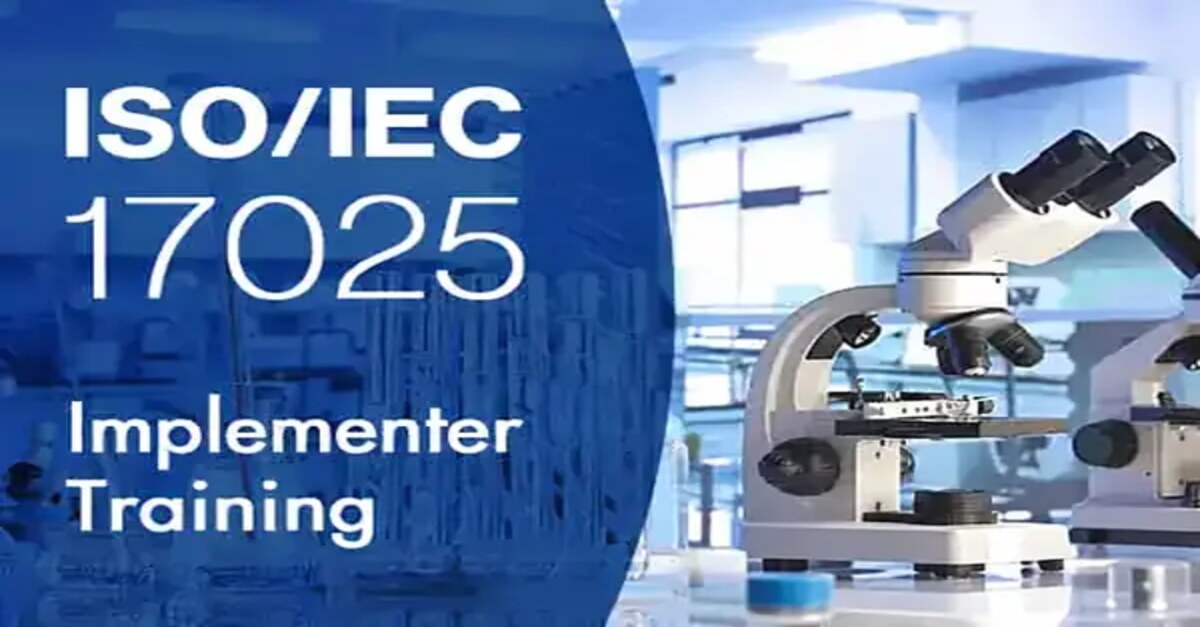 ISO/IEC 17025 Implementer Training | Online Laboratory Course ...