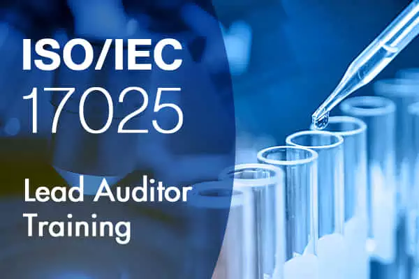 ISO/IEC 17025:2017 Lead Auditor Training