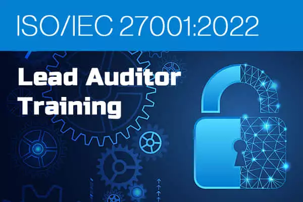 ISO 27001:2022 Lead Auditor Training