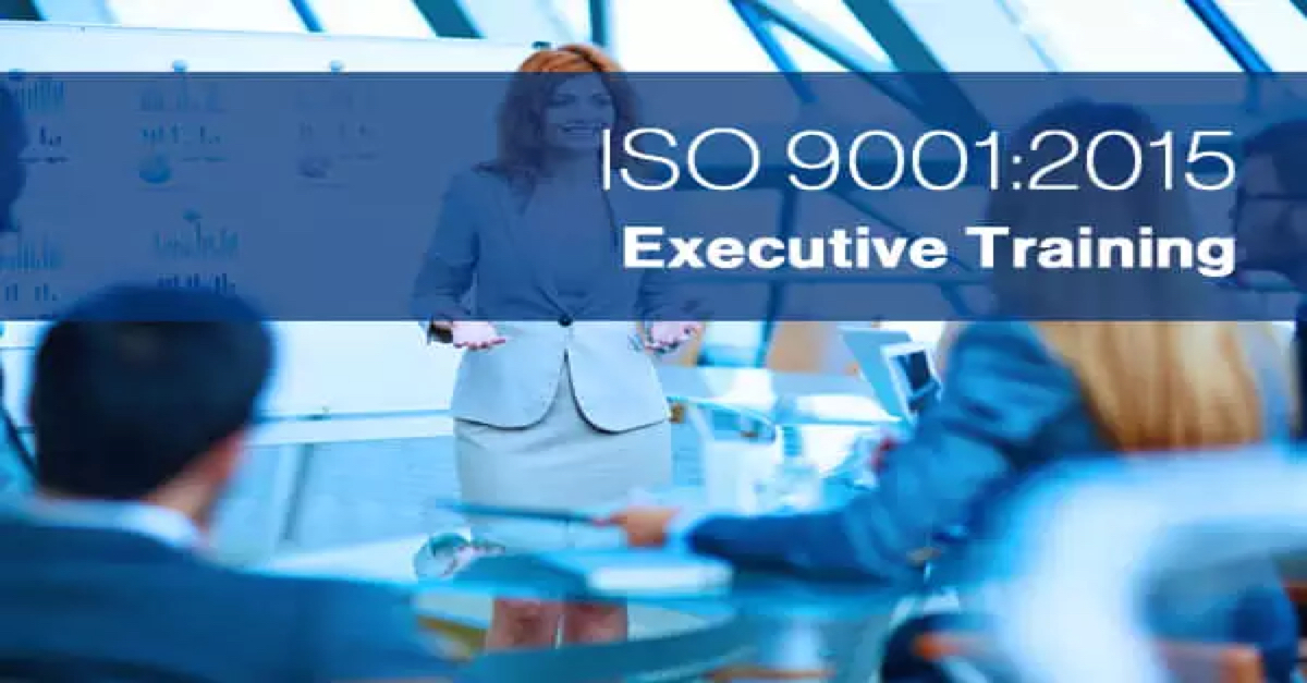 ISO 9001:2015 Executive Training | Online